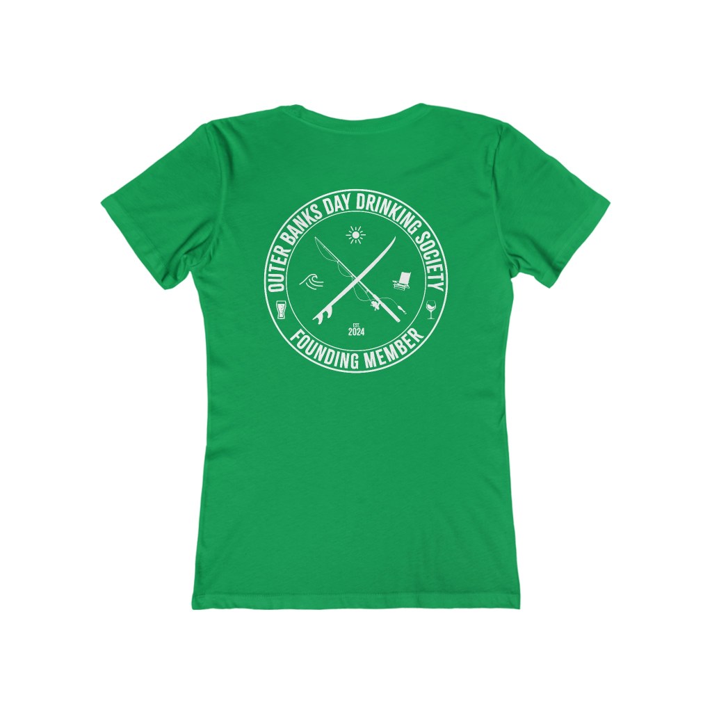 Outer Banks Day Drinking Society Founding Member Boyfriend Tee for Women